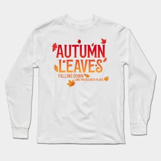 fall vibes Long Sleeve T-Shirt